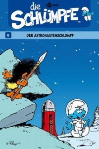 Kniha Die Schlümpfe - Der Astronautenschlumpf Yvan Delporte