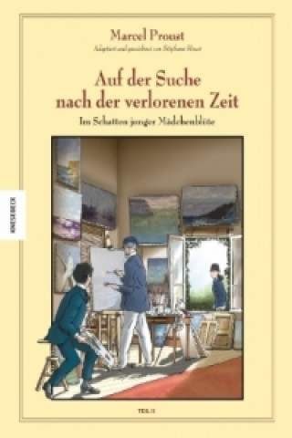 Книга Auf der Suche nach der verlorenen Zeit (Band 5). Tl.1 Stanislas Brézet