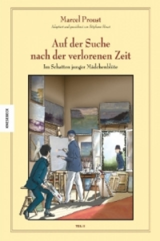 Książka Auf der Suche nach der verlorenen Zeit (Band 5). Tl.1 Stanislas Brézet