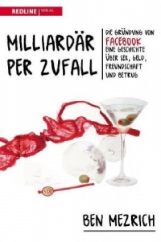 Book Milliardär per Zufall Ben Mezrich