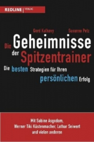 Книга Die Geheimnisse der Spitzentrainer Gerd Kulhavy