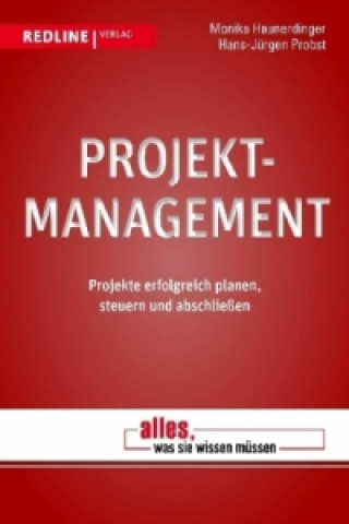 Kniha Projektmanagement Monika Haunerdinger