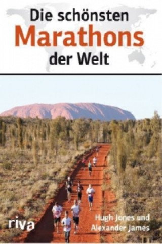 Knjiga Die schönsten Marathons der Welt Hugh Jones