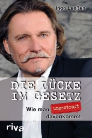 Livre Die Lücke im Gesetz Ingo Lenßen