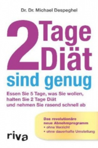 Buch 2 Tage Diät sind genug Michael Despeghel