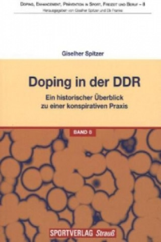 Kniha Doping in der DDR Giselher Spitzer