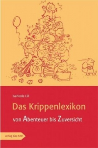 Könyv Das Krippenlexikon Gerlinde Lill