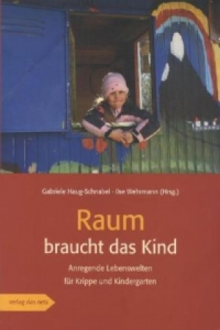 Book Raum braucht das Kind Ilse Wehrmann