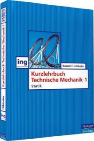 Könyv Kurzlehrbuch Technische Mechanik. Bd.1 Russell C. Hibbeler