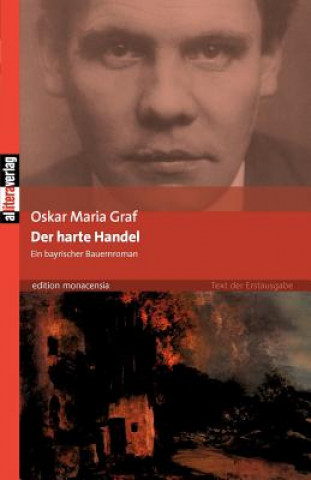 Kniha harte Handel Oskar Maria Graf