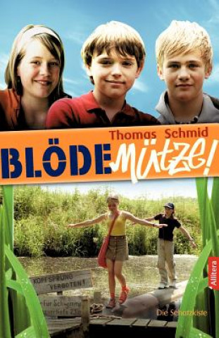 Buch Bloede Mutze! Thomas Schmid