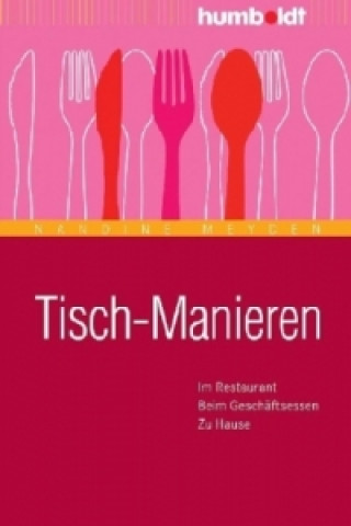 Kniha Tisch-Manieren Nandine Meyden
