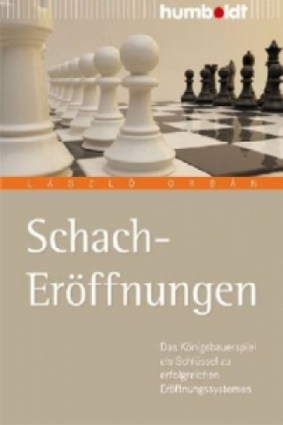 Kniha Schach-Eröffnungen László Orbán