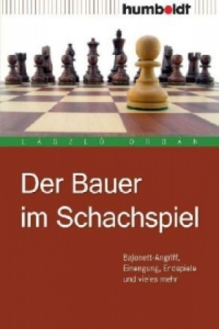 Kniha Der Bauer im Schachspiel László Orbán