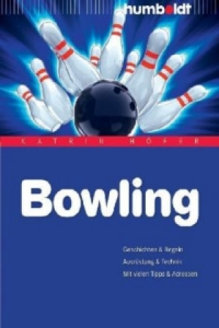 Knjiga Bowling Katrin Höfer