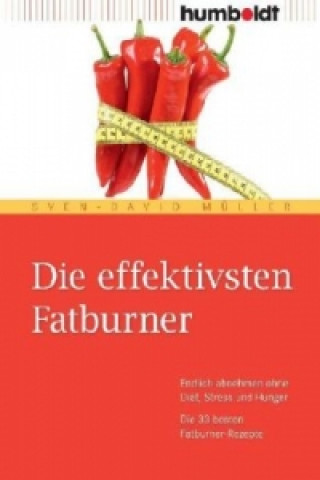 Könyv Die effektivsten Fatburner Sven-David Müller