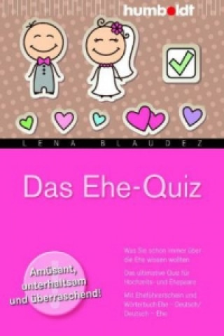 Kniha Das Ehe-Quiz Lena Blaudez