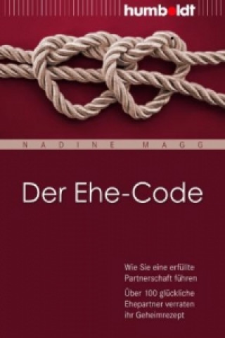Könyv Der Ehe-Code Nadine Magg