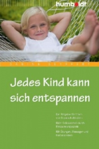 Book Jedes Kind kann sich entspannen Sabine Seyffert