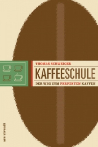 Book Kaffeeschule Thomas Schweiger