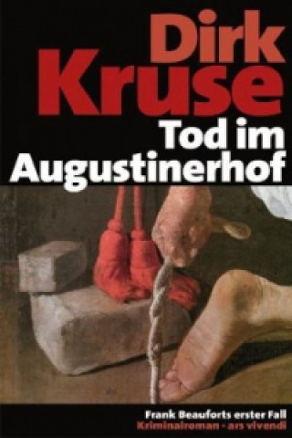 Kniha Tod im Augustinerhof, Jubiläumsausgabe Dirk Kruse