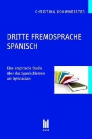 Книга Dritte Fremdsprache Spanisch Christina Bouwmeester