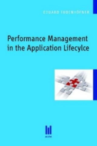 Könyv Performance Management in the Application Lifecycle Eduard Tudenhöfner
