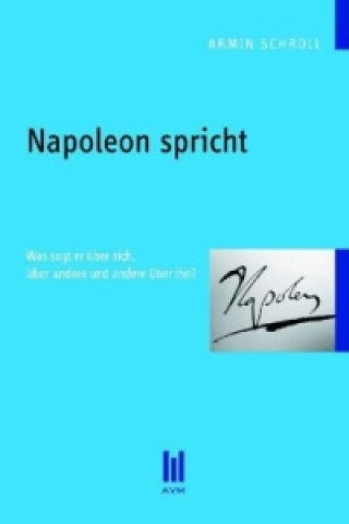 Kniha Napoleon spricht Armin Schroll