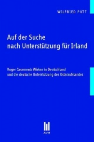 Carte Auf der Suche nach Unterstützung für Irland Wilfried Pott