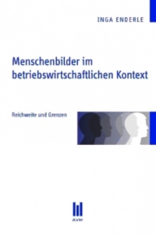 Libro Menschenbilder im betriebswirtschaftlichen Kontext Inga Enderle