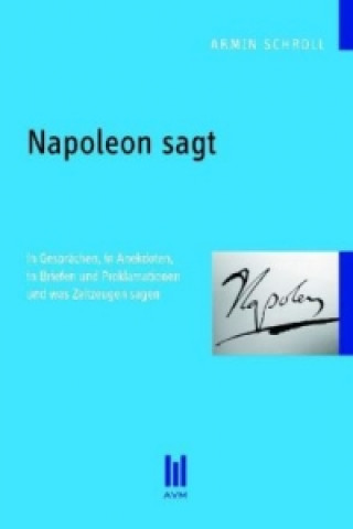 Könyv Napoleon sagt Armin Schroll