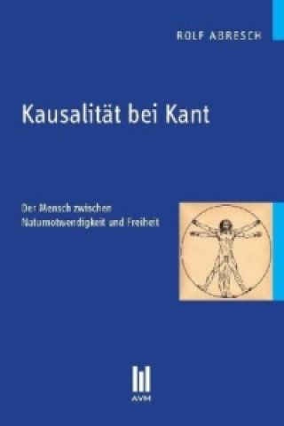 Книга Kausalität bei Kant Rolf Abresch