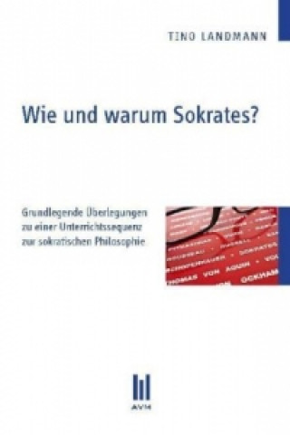 Книга Wie und warum Sokrates? Tino Landmann