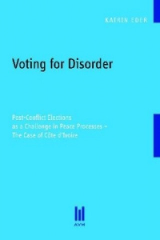 Könyv Voting for Disorder Katrin Eder