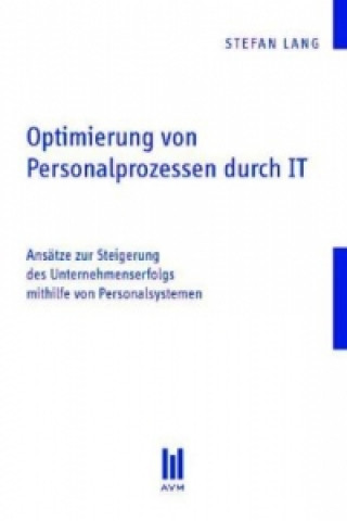 Kniha Optimierung von Personalprozessen durch IT Stefan Lang