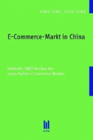 Knjiga E-Commerce-Markt in China Feng Peng