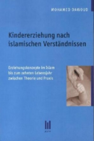 Knjiga Kindererziehung nach islamischen Verständnissen Mohamed Dawoud