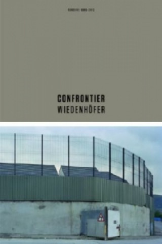 Kniha Confrontiers Kai Wiedenhöfer