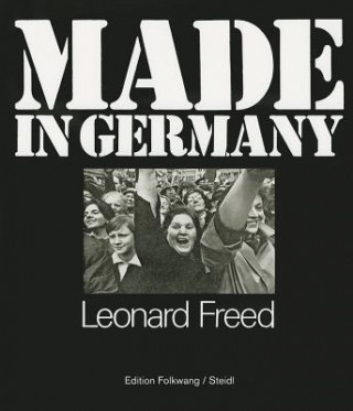 Kniha Made in Germany Leonard Freed