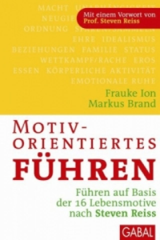 Kniha Motivorientiertes Führen Frauke K. Ion