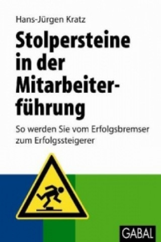 Kniha Stolpersteine in der Mitarbeiterführung Hans-Jürgen Kratz
