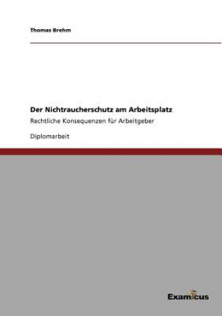 Kniha Nichtraucherschutz am Arbeitsplatz Thomas Brehm