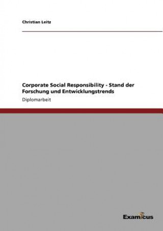 Βιβλίο Corporate Social Responsibility - Stand der Forschung und Entwicklungstrends Christian Leitz