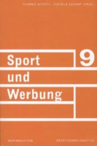 Knjiga Sport und Werbung Thomas Schierl