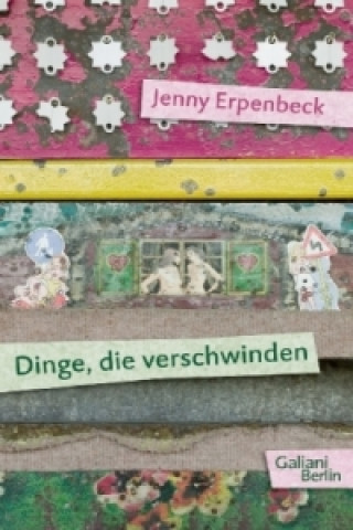 Buch Dinge, die verschwinden Jenny Erpenbeck
