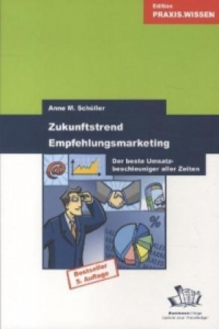 Książka Zukunftstrend Empfehlungsmarketing Anne M. Schüller