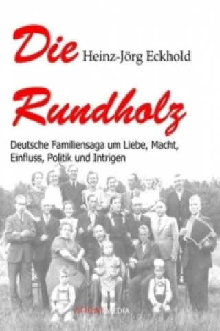 Carte Die Rundholz Heinz-Jörg Eckhold