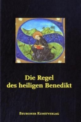 Livre Die Regel des Heiligen Benedikt enedikt von Nursia