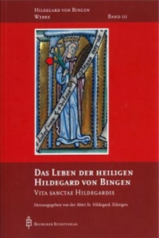 Kniha Das Leben der heiligen Hildegard von Bingen Michael Embach