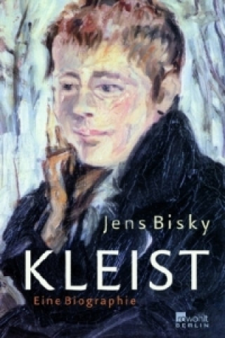 Knjiga Kleist Jens Bisky